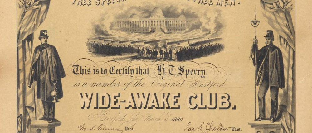 Member Certificate of Wide Awakes, Hartford, Connecticut